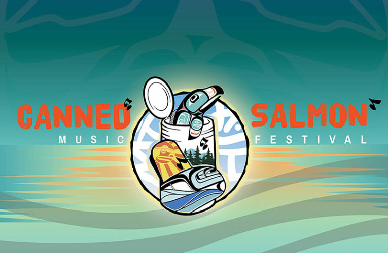 Celebrate Indigenous Stewardship at the Miác̓i Canned Salmon Festival